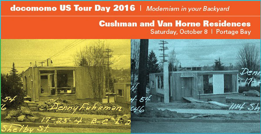 docomomo Seattle Tour 2016 – Cushman and Van Horne Residences